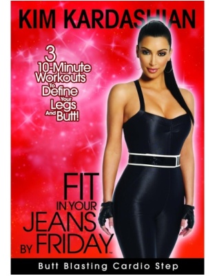 Kim Kardashian: Fit In Your Jeans by Friday: Butt Blasting Cardio Step