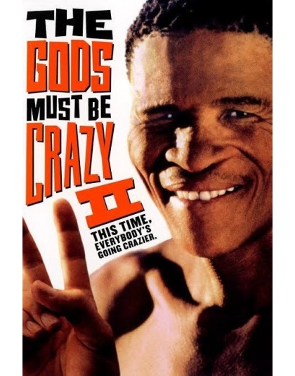 The Gods Must Be Crazy  2 - 1989
