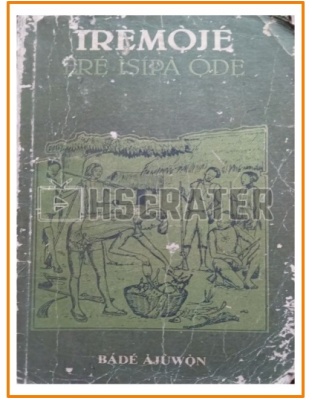 Iremoje Ere Isipa Ode